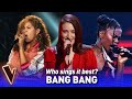 The best bang bang covers in the voice  who sings it best 20