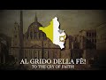Noi vogliam dio  anthem of the papal state hoi4