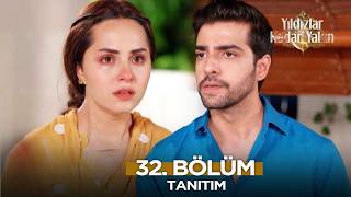 Yıldızlar Kadar Yakın Pakistan Dizisi 32. Fragmanı 27 Temmuz Pazartesi