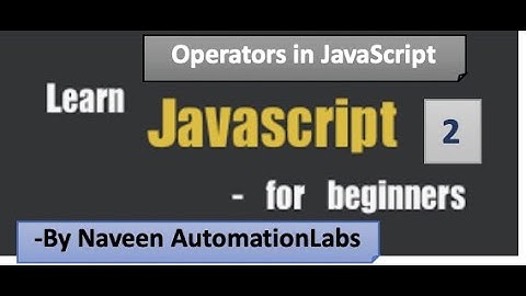 Different Operators in JavaScript - Part -2