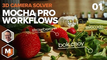 Mocha Pro 3D Camera Solver Workflow - Part 01