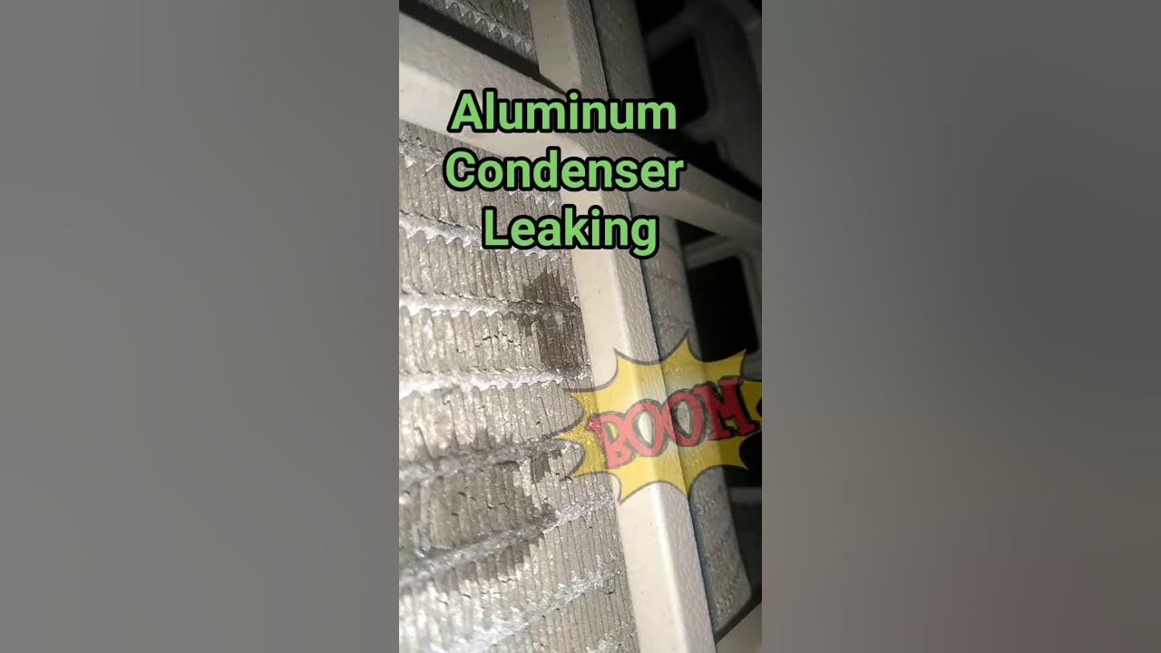 How To Identify Aluminum Condenser Leaking in Simple and Easy Way