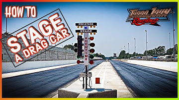 How to Stage a Drag car!  How Too.....