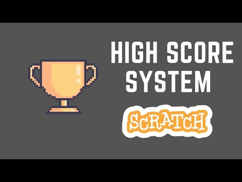 Scratch 3.0 Tutorial | How To Make A HIGH SCORE SYSTEM!