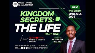 🪫KINGDOM SECRETS; THE LIFE - PART I || PST. O'TOMISIN AJILEYE
