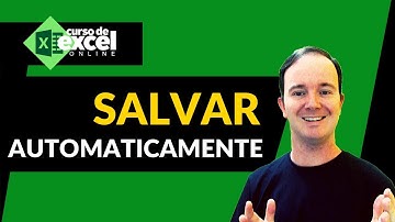 COMO SALVAR AUTOMATICAMENTE PLANILHAS NO EXCEL