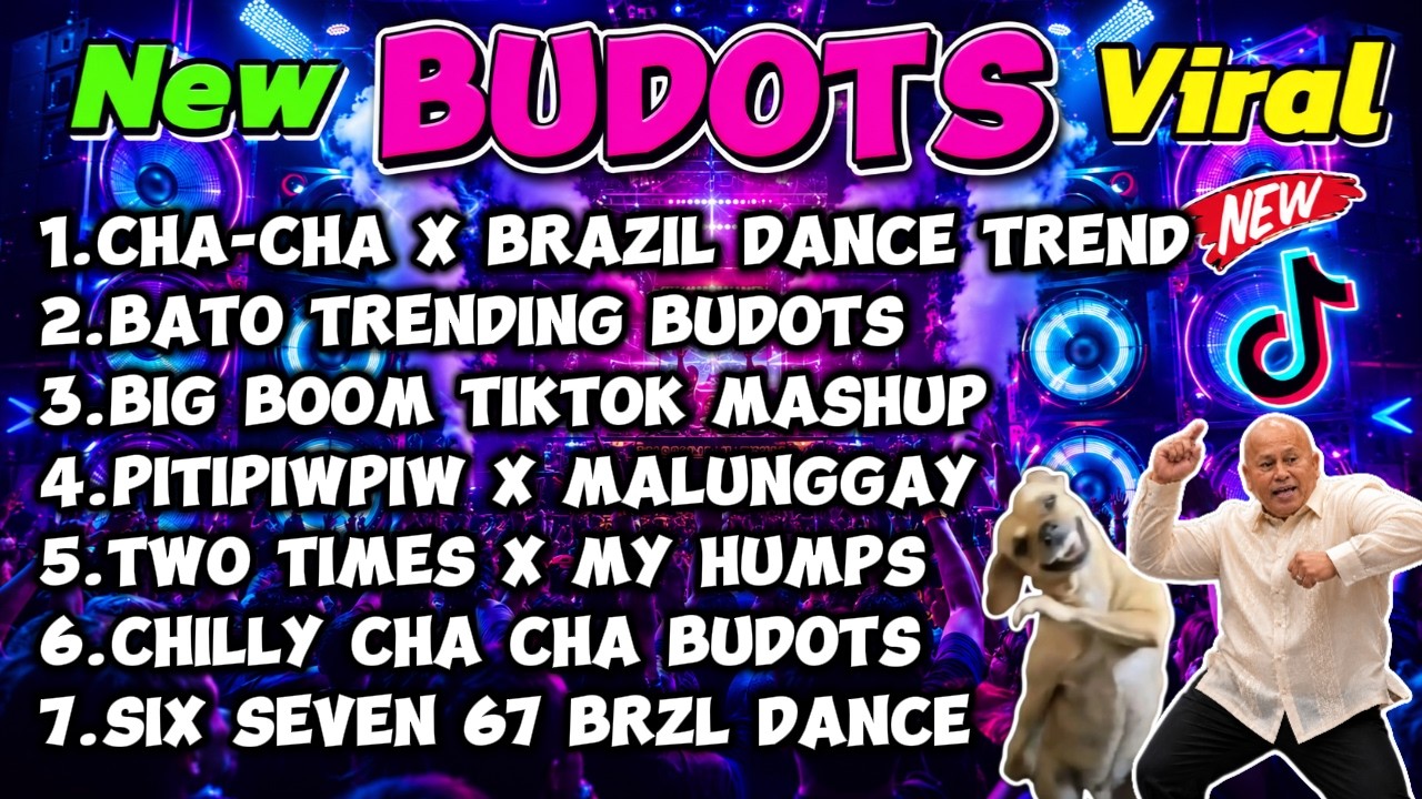 NEW VIRAL BUDOTS REMIX 2026 - BEST TRENDING TIKTOK REMIX MASHUP 2026 ...