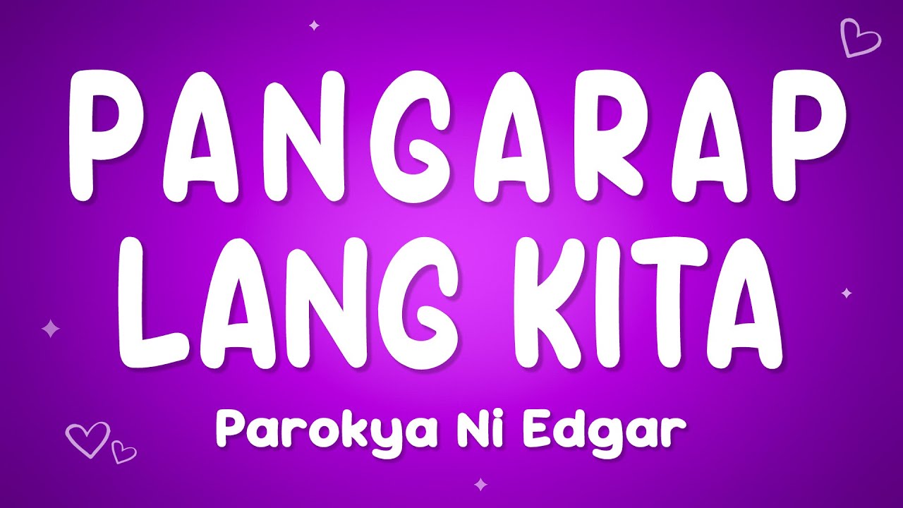 Parokya Ni Edgar - Pangarap Lang Kita ft. Happee Sy