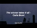 The Winner Takes It All Carla Bruni Lyrics Sub Español 