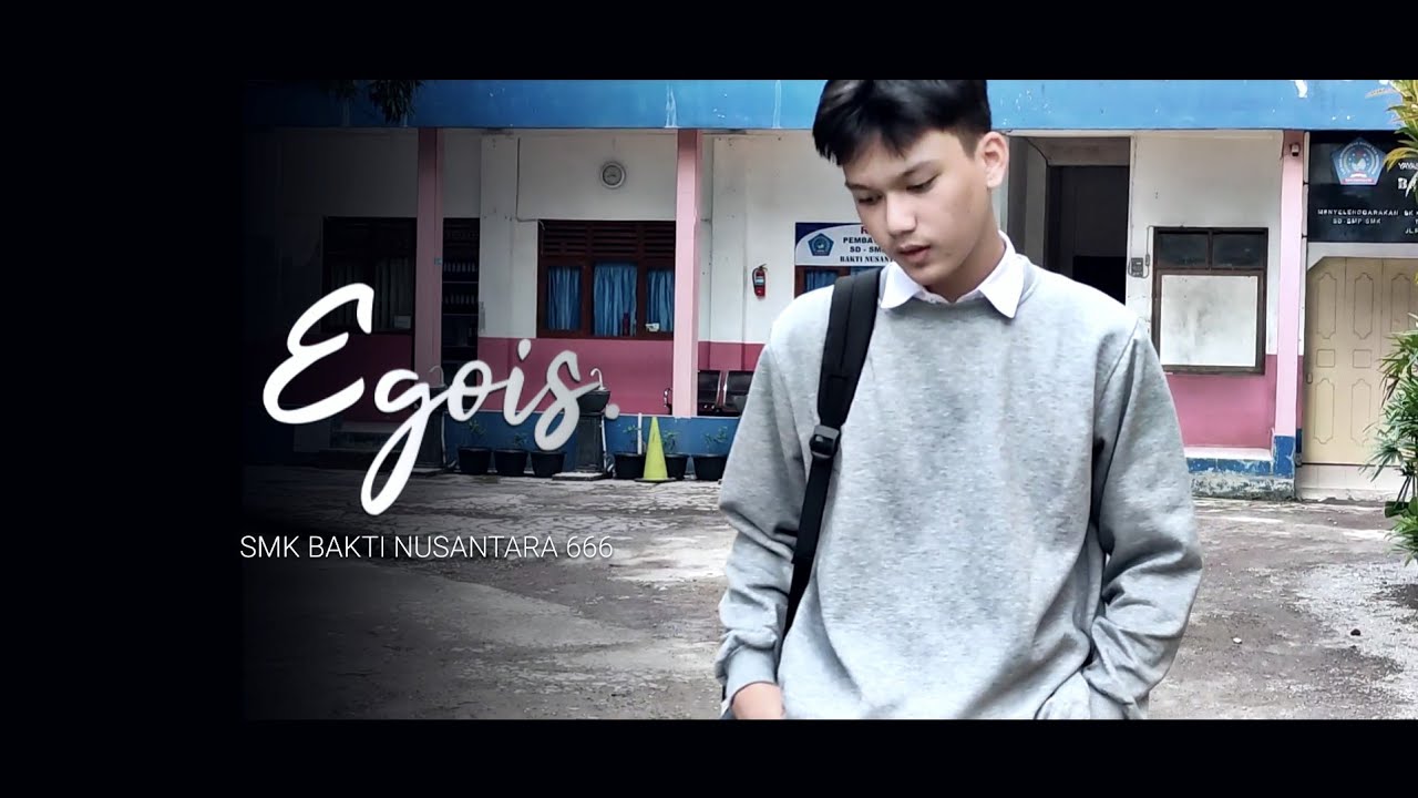 Egois - Short Movie (Tugas Bahasa Indonesia: Teks Negosiasi)