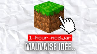 J'ai Crée Un Mod Minecraft En 1 Heure (pire idée)