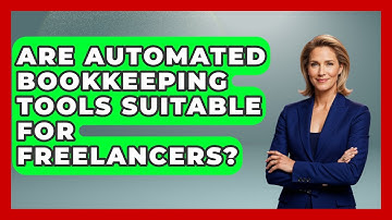Are Automated Bookkeeping Tools Suitable for Freelancers? | All About SaaS Finance News