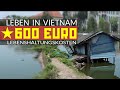 Leben in Hanoi - Vietnam unter 600 Euro monatlich?