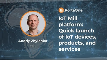 How to Win in the IoT Device Market with Andriy Zhylenko | PortaOne African Meetup 2023