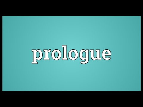 Prologue Meaning