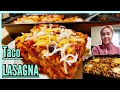 Taco lasagna 