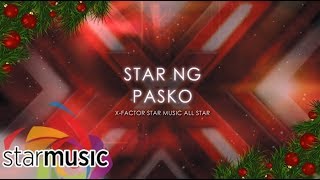 Star Ng Pasko (Lyrics) | The X - Factor Philippines