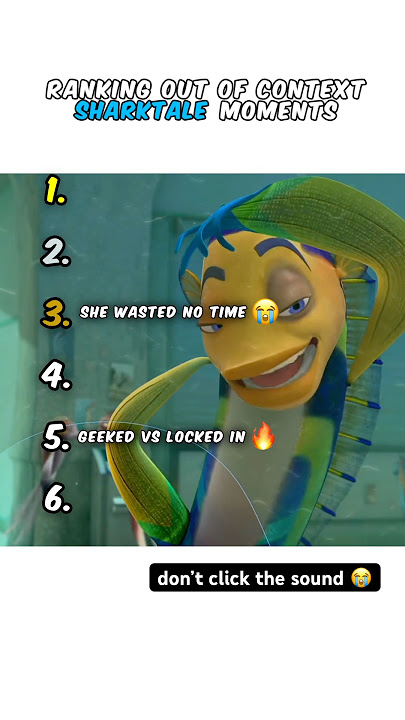 Ranking Shark Tale Moments 😭