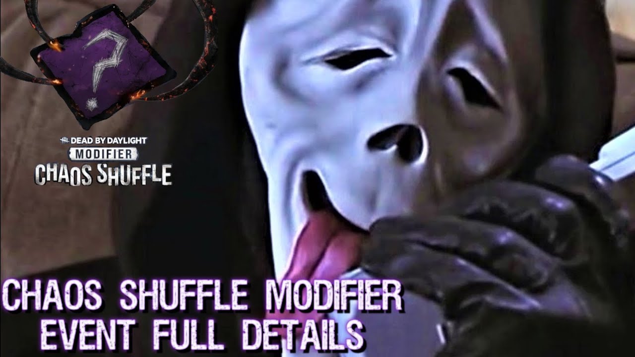 DBD Chaos Shuffle Modifier Full Details | Dead by Daylight #dbd - YouTube