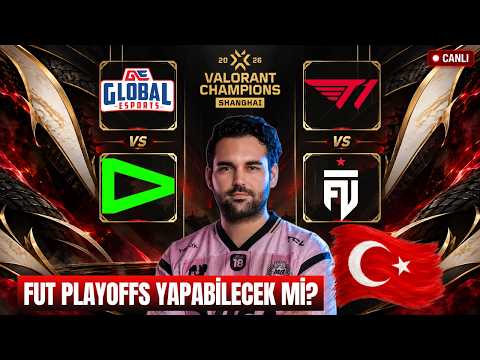 🔴 CANLI: FUT İÇİN TAMAM YA DA DEVAM! | GE vs LOUD & T1 vs FUT Gün 10 VALORANT #ChampsCostream
