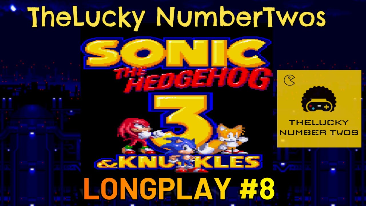 🎮Longplay #8: Sonic the Hedgehog 3 & Knuckles (Sega Mega Drive)🎮 - YouTube