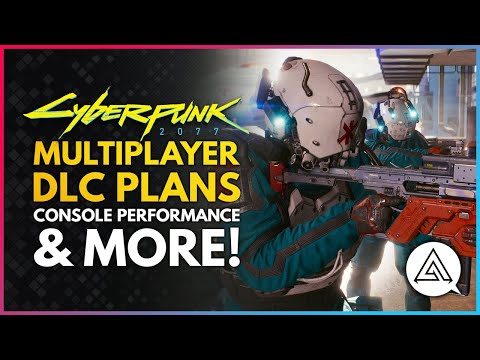 CYBERPUNK 2077 | Multiplayer, DLC Plans, Console Performance & More