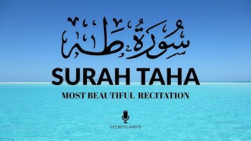 Surah Taha  | سورة طه | Beautiful Quran Tilawat