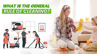 Mastering Essential Cleaning Principles | Your Ultimate Guide