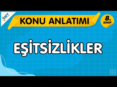 LGS Matematik EŞİTSİZLİKLER Konu Anlatımı VİDEO-PDF | 8.Sınıf