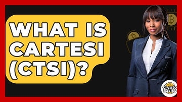 What Is Cartesi (CTSI)? - CryptoBasics360.com