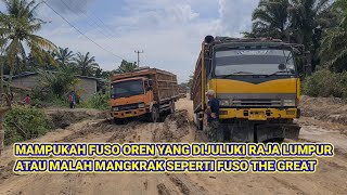 MAMPUKAN FUSO OREN YANG DIJULUKI SIRAJA LUMPUR ATAU MALAH MANGKRAK SEPERTI FUSO THE GREAT