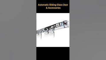 Automatic Sliding Glass Door System & Accessories