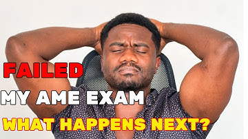 What happen if you fail your AME License  Exam (Real Consequences)