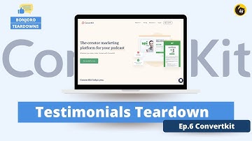 Testimonials Teardown | Convertkit