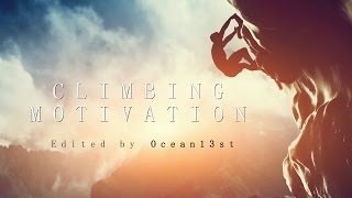 CLIMBING MOTIVATION  [Sub. Español]