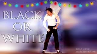 BLACK OR WHITE - HBO: One Night Only (Fanmade) | Michael Jackson