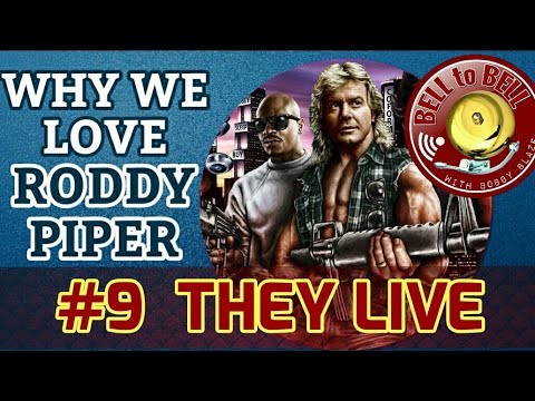WHY WE LOVE RODDY PIPER #9 They Live - YouTube