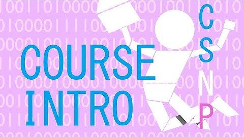 CSNP: Week 1-Course Introduction