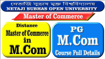 Nsou M.Com Master of Commerce Full Course Details PGCO Distance M.Com Netaji Subhas Open University