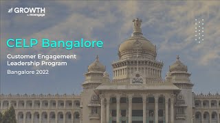 Customer Engagement Leadership Program [CELP] Bangalore – Highlight Reel