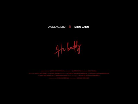 Putar Hi Buddy - Biru Baru