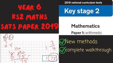 2019 Year 6 SATs Maths Arithmetic paper 1[new methods]