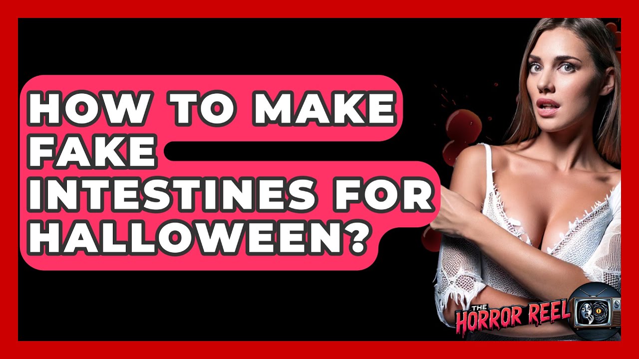 How To Make Fake Intestines For Halloween? - The Horror Reel - YouTube