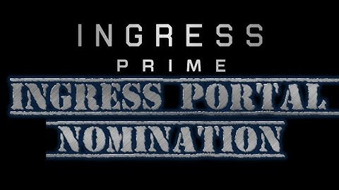 Ingress Prime Portal Nomination #IngressPrime #NewPortalNomination