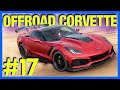 Forza Horizon 5 Let's Play : The CRAZY FAST Corvette ZR1!! (Part 17)