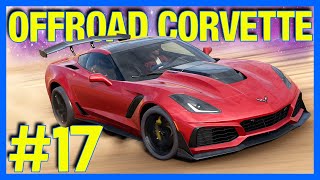 Forza Horizon 5 Let's Play : The CRAZY FAST Corvette ZR1!! (Part 17)