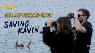 Coast Guard Ops: Saving Kavin