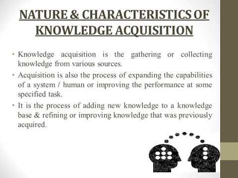 KNOWLEDGE ACQUISITION