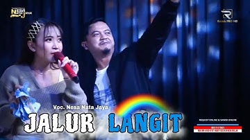 JALUR LANGIT - NESA NATA JAYA || LIVE MANGGUNG ONLINE NESA NATA JAYA