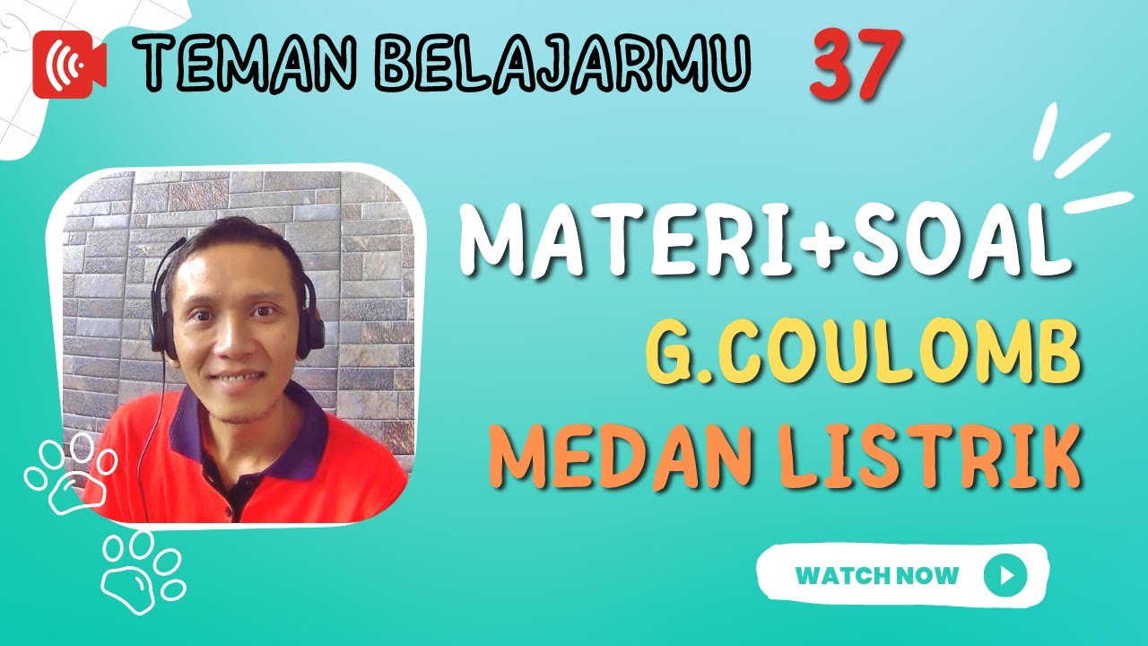 KONSEP DAN SOAL GAYA COULOMB - MEDAN LISTRIK || Fisika SMA Kelas 12 ...